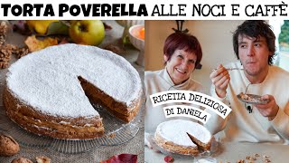 TORTA POVERELLA ALLE NOCI E CAFFÈ mai mangiata una torta così buona  facile  Davide Zambelli [upl. by Miki567]