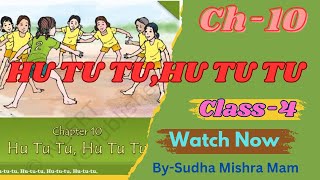 Ch10  Class4  Hu Tu TuHu Tu Tu EVS NCERT CBSE By Sudha Mishra Mam [upl. by Tirreg452]