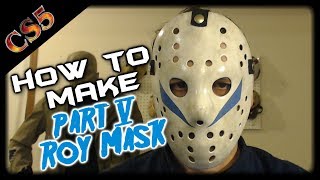 DIY How to Make a Part 5 Roy Jason Mask Step by Step Tutorial how to make this mask [upl. by Yaner]