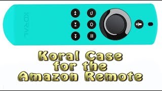 Koral Case For The Amazon Fire Remote [upl. by Aimaj]