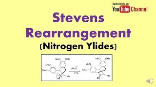 Stevens Rearrangement Nitrogen Ylides [upl. by Schindler]