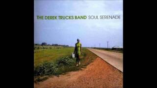 The Derek Trucks Band Soul SerenadeRastaman Chant [upl. by Engis]