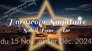 HOROSCOPE 🌝 SAGITTAIRE ♐️ du 15 Nov au 1er Déc 2024  Concours ✨ [upl. by Ynahirb1]