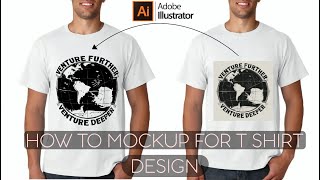 HOW to mackup for t shirt design adobe illustrator [upl. by Nalak]