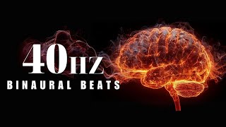 40 Hz Binaural Beats Mind Power Memory Activation and High Concentration [upl. by Aderb]