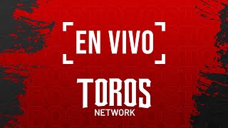 EN VIVO Toros de Tijuana vs Acereros de Monclova 18 de Junio [upl. by Marline367]