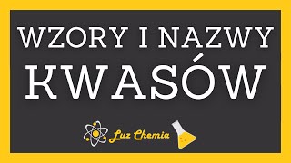 WZORY I NAZWY KWASÓW  szkoła podstawowa klasa 8 [upl. by Hettie710]