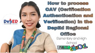 How to Process CAV Certification Authentication and Verification in the DepEd Regional Office [upl. by Eynttirb]