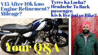 Bajaj V15 Review After 10000km Bajaj V15 Vs Pulsar 150 [upl. by Ennahs257]