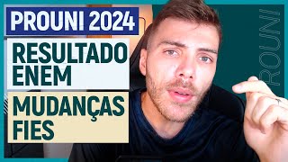 DATAS PROUNI 2024  MUDANÇAS NO FIES  RESULTADO ENEM 2023  Tudo que o MEC falou hoje [upl. by Adnicaj351]