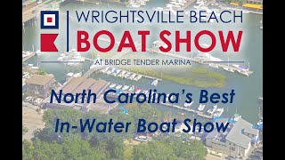 Wrightsville Beach Boat Show Announcement [upl. by Gnohp470]