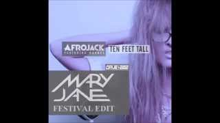 Afrojack feat Wrabel Dave202  Ten Feet Tall DJ Mary Jane Festival Edit [upl. by Attej]