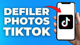 Comment Faire Defiler Des Photos Sur Tiktok  FACILE [upl. by Hinson946]