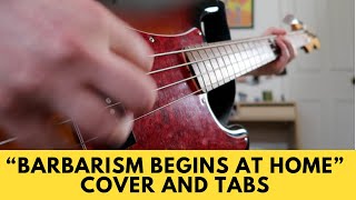 Barbarism Begins at Home  The Smiths Bass Cover TABS [upl. by Nomelif]