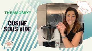 Cuisiner au Thermomix®  Faire du sous vide [upl. by Eiuol]