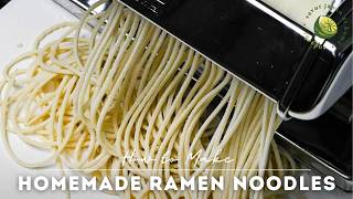 Homemade Ramen Noodles Recipe Using Pasta Machine [upl. by Aelyk]