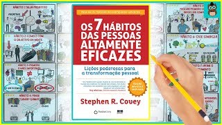 OS 7 HÁBITOS DAS PESSOAS ALTAMENTE EFICAZES  Stephen Covey  Resumo Animado do Livro [upl. by Halimeda]