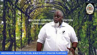 WEDNESDAY NIGHT FIRE FUEL BIBLE STUDY SHEPHERD GARTHERING [upl. by Shellie761]