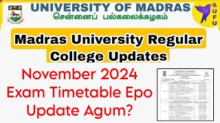 Madras University Affiliated November 2024 Exam UG And PG Timetable [upl. by Lamak]