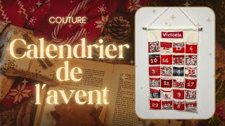 COUTURE  Calendrier de l’avent [upl. by Engeddi909]