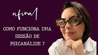 COMO FUNCIONA UMA SESSÃO DE PSICANÁLISE [upl. by Kimmy]