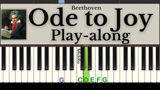 Ode to Joy Playalong easy piano tutorial [upl. by Helfant681]