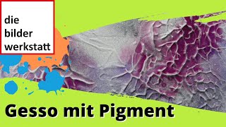 So wird aus Gesso eine faszinierende Struktur  Video 0057 [upl. by Che]