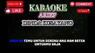 KARAOKE ARIEF DINDA KUSAYANG TERBARU SUARA COWOK ORIGINAL [upl. by Breanne]