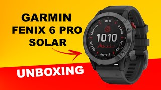 Garmin Fenix 6 Pro Solar Slate Gray Unboxing HD 0100241015 [upl. by Nnylrahc]