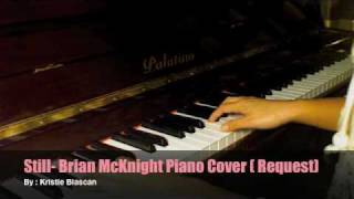 Still  Brian McKnight Piano Cover Request [upl. by Anilocin]