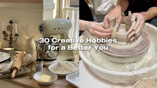 30 creative hobbies for you to try♡⸜˃ ᵕ ˂ ⸝ [upl. by Ahseyi]