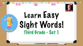 Third Grade Easy Sight Words  Set 1 [upl. by Tandi]