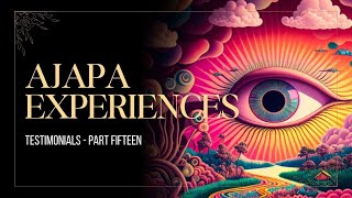 Ajapa Japa Sadhna Experiences Part 15 [upl. by Romeo]