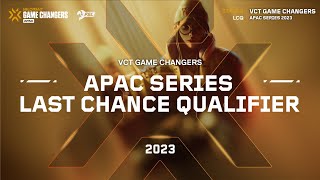 2023 VCT Game Changers APAC Series LCQ  Playoffs Day 1 [upl. by Seve547]