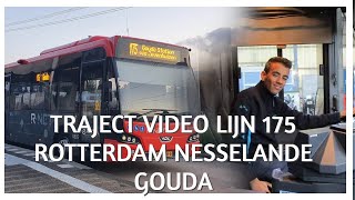 Trajectvideo LIJN 175 Rotterdam Nesselande Gouda 2023 [upl. by Gratianna983]