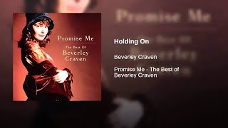 Holding On  Beverley Craven [upl. by Hnao]