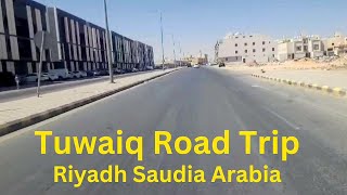 Saudia Arabia Travel Vlog Riyadh Tuwaiq Road TripRiyadh Driving Tour Riyadh Saudia Arabia [upl. by Nerb]