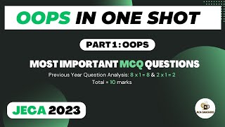 WB JECA 2023 EXAM PREPARATION  OOPS  Part  1  Most Expected MCQ Questions [upl. by Ayatnahs451]