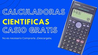 DESCARGAR CALCULADORA CIENTIFICA CASIO GRATIS [upl. by Henryk]