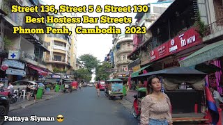 Best Hostess Bar Streets in Phnom Penh City Cambodia 2023 [upl. by Civ550]