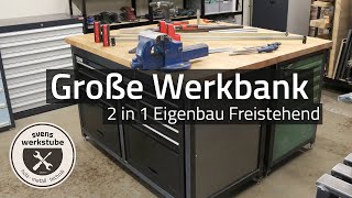 Große Freistehende Werkbank  Eigenbau mit Werkzeugschränken [upl. by Darell654]