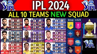 IPL 2024  All 10 Team New Squad  All Teams Squad Indian Premier League IPL 2024  IPL 2024 Squad [upl. by Aymahs]