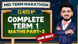 Complete Maths Part2 Mid Term Syllabus  Mid Term Marathon🔥 Class 8th 📚 [upl. by Decker]