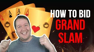 How To Bid Grand Slam [upl. by Nyrek]