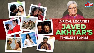 Lyrical Legacies Javed Akhtars Timeless Songs  Bollywood Superhit Songs Collection [upl. by Brozak390]