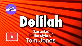 Delilah karaoke [upl. by Anstus278]