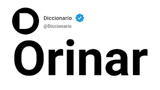 Orinar Significado En Español [upl. by Erhart453]