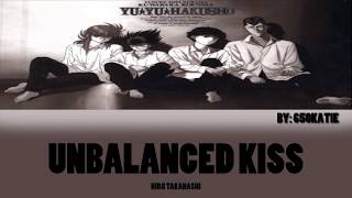 Hiro Takahashi  Unbalanced Kiss Lyrics Sub español [upl. by Felice206]