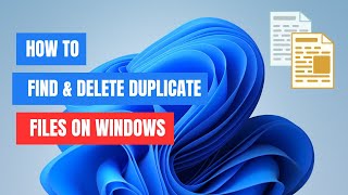 How to Find and Delete Duplicate Files on Windows 11  10 [upl. by Iharas]