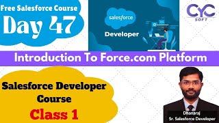 Introduction To Force com Platform  Salesforce Training in Bangalore  Free Salesforce  CYCSOFT [upl. by Led]